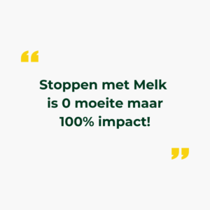 Stoppen met melk is 0 moeite maar 100% impact quote vaker vegan